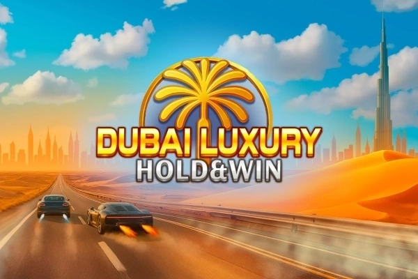 Dubai Luxury Hold & Win pokie