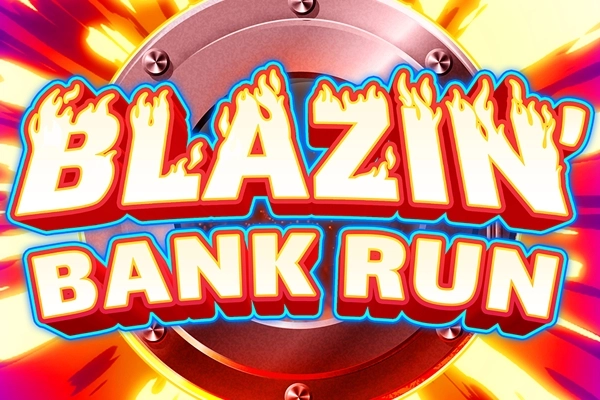 Blazin Bank Run pokie