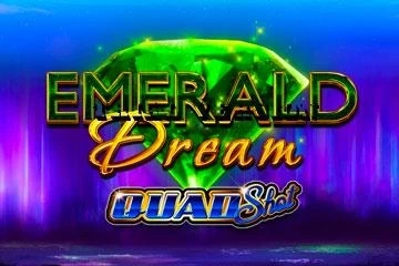 Emerald Dream Quad Shot pokie