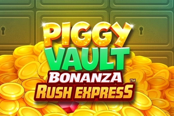 Piggy Vault Bonanza Rush Express pokie
