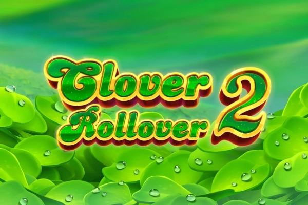 Clover Rollover 2 pokie