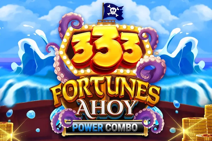 333 Fortunes Ahoy Power Combo pokie