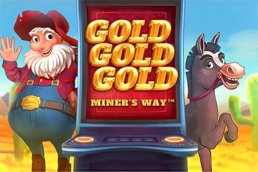 Gold Gold Gold Miner's Way pokie