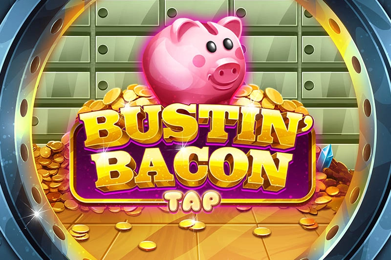 Bustin' Bacon Tap pokie