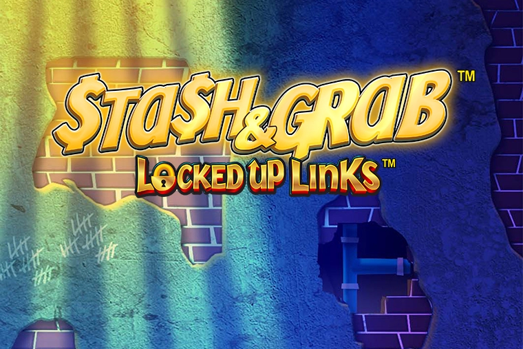 Stash & Grab Locked Up Links pokie