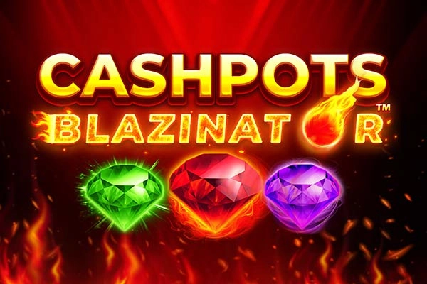 Cashpots Blazinator pokie