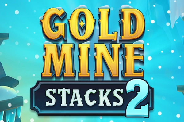 Gold Mine Stacks 2 pokie