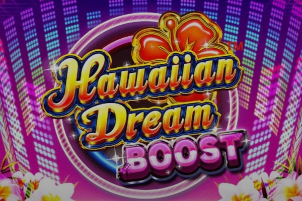 Hawaiian Dream Boost pokie