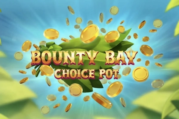 Bounty Bay: Choice Pot pokie