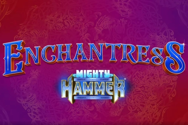 Enchantress Mighty Hammer pokie